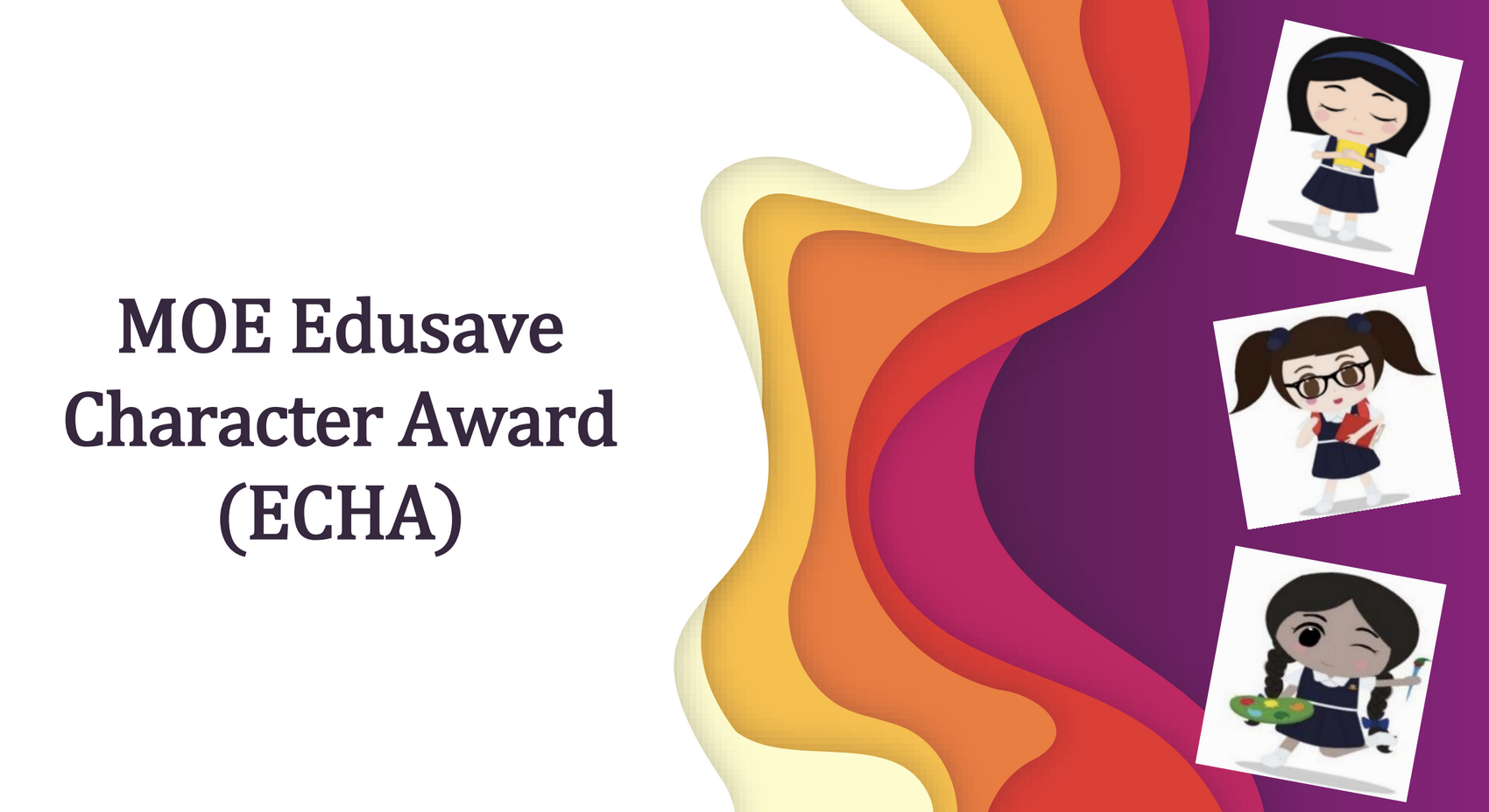 MOE Edusave Character Award (ECHA)